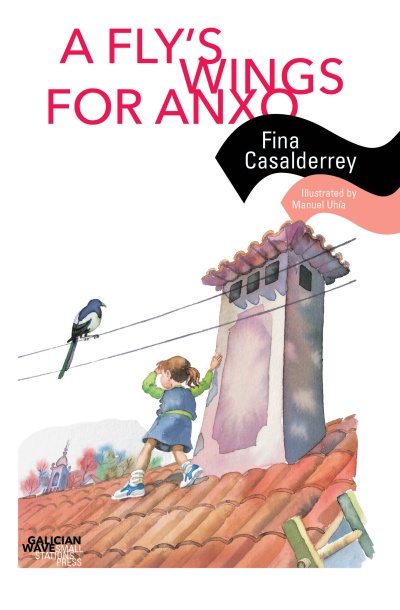 A fly's wings for Anxo - Fina Casalderrey